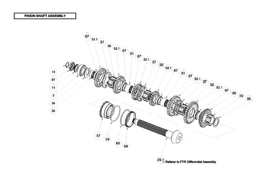 FTR Pinion Shaft Assembly